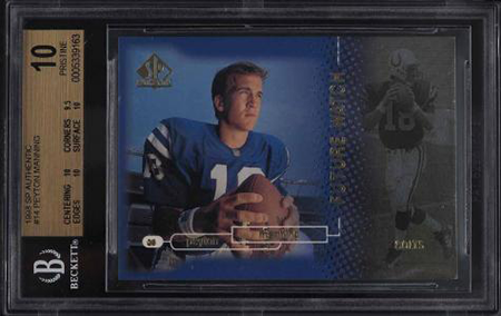 1998 SP Authentic Peyton Manning Rookie RC /2000 #14 (BGS 10 - Pristine)