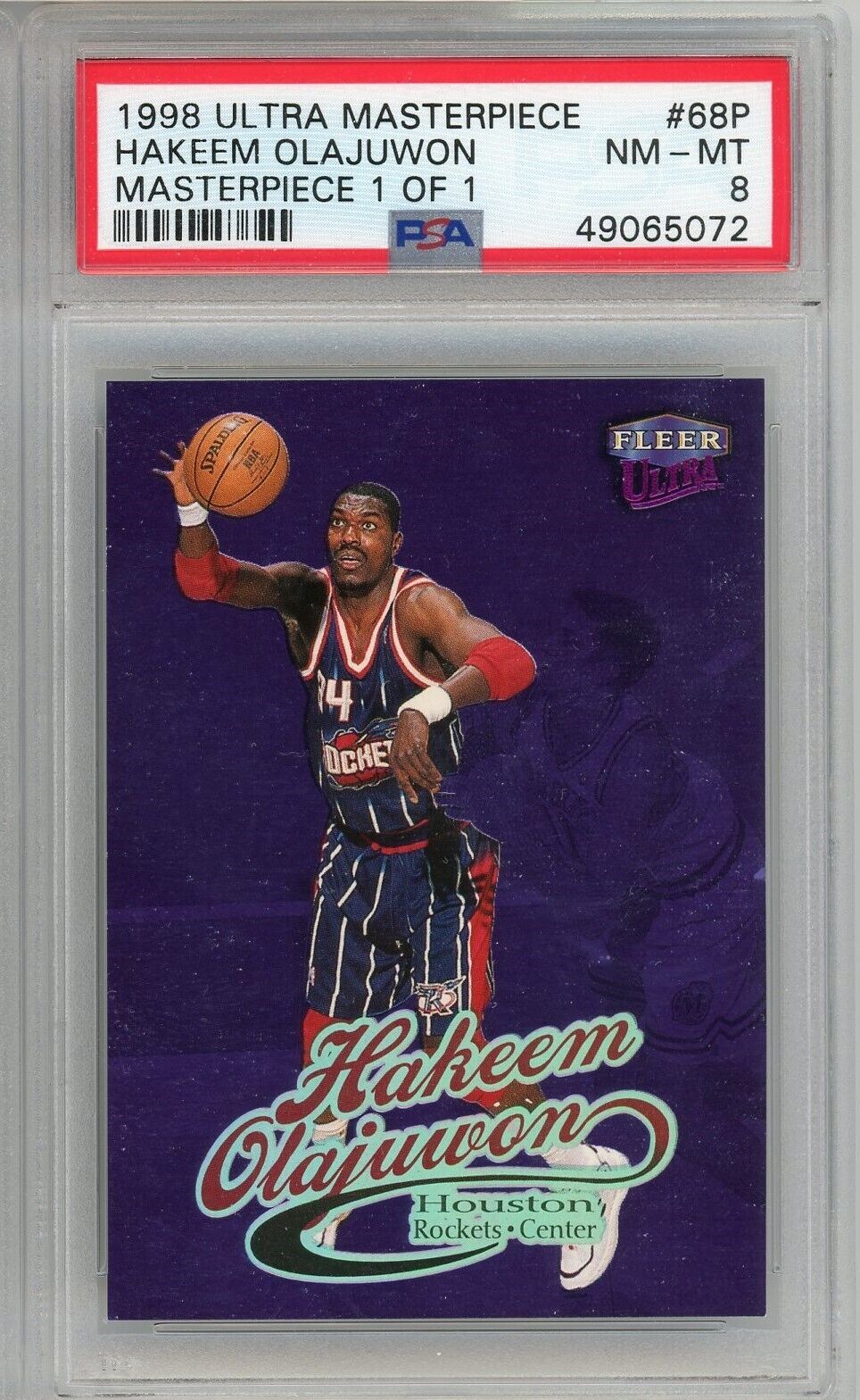 1998 ULTRA MASTERPIECE #68P HAKEEM OLAJUWON - ROCKETS HOF POP 1 - PSA 8